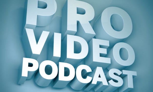 Starting Your Own Video Business – Pro Video Podcast 6
