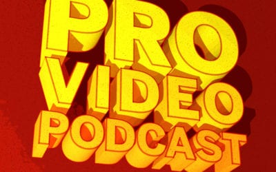 Chris Hocking: Late Night Films, a highly accomplished full service production studio – Pro Video Podcast 56